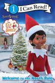 The Elf on the Shelf: Welcome to the North Pole (eBook, ePUB) The Elf on the Shelf: Welcome to the North Pole (eBook, ePUB)