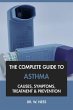 The Complete Guide to Asthma: Causes,... - Bild 1