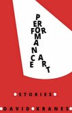 Performance Art (eBook, ePUB) Performance Art (eBook, ePUB)