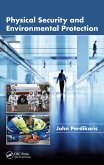 Physical Security and Environmental Protection (eBook, ePUB) Physical Security and Environmental Protection (eBook, ePUB)