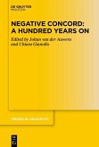Negative Concord: A Hundred Years On (eBook, PDF) Negative Concord: A Hundred Years On (eBook, PDF)