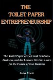 THE TOILET PAPER ENTREPRENEURSHIP (eBook, ePUB)