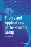 Theory and Applications of the Poincaré Group (eBook, PDF) Theory and Applications of the Poincaré Group (eBook, PDF)