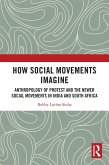 How Social Movements Imagine (eBook, PDF) How Social Movements Imagine (eBook, PDF)