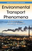 Environmental Transport Phenomena (eBook, ePUB)