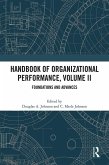 Handbook of Organizational Performance, Volume II (eBook, ePUB) Handbook of Organizational Performance, Volume II (eBook, ePUB)