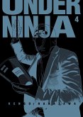 Under Ninja, Volume 4 (eBook, PDF) Under Ninja, Volume 4 (eBook, PDF)