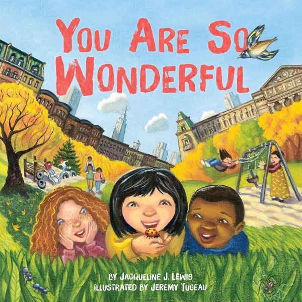 You Are So Wonderful (eBook, ePUB) You Are So Wonderful (eBook, ePUB)