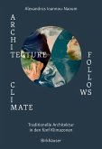 Architecture Follows Climate (eBook, PDF)