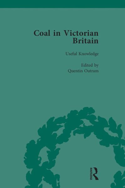 Coal in Victorian Britain, Part I, Volume 1 (eBook, ePUB)