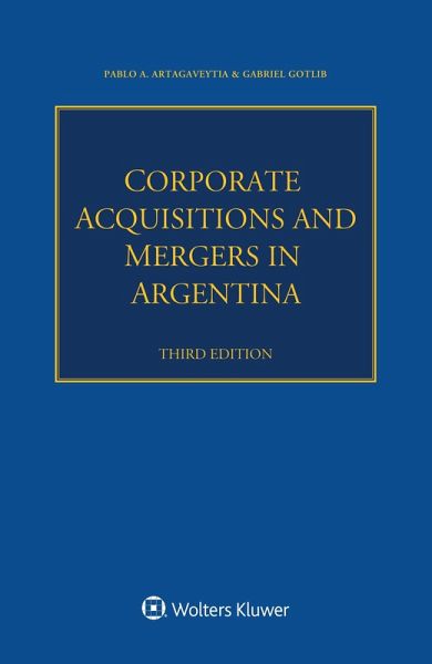 Corporate Acquisitions and Mergers in Argentina (eBook, PDF)
