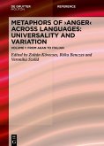 Metaphors of ANGER across Languages: Universality and Variation (eBook, PDF) Metaphors of ANGER across Languages: Universality and Variation (eBook, PDF)