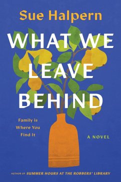 What We Leave Behind (eBook, ePUB) - Halpern, Sue