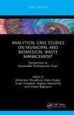 Analytical Case Studies on Municipal and Biomedical Waste Management (eBook, PDF)