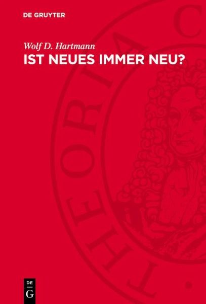 Ist Neues immer neu? (eBook, PDF) Ist Neues immer neu? (eBook, PDF)