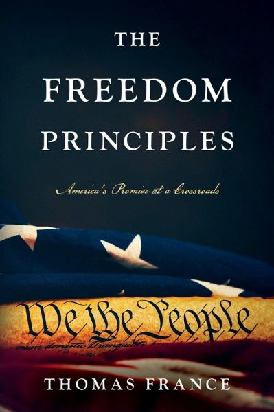 The Freedom Principles (eBook, ePUB) The Freedom Principles (eBook, ePUB)