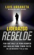Liderazgo Rebelde (eBook, ePUB) - Bild 1
