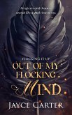 Out of My Flocking Mind (eBook, ePUB)