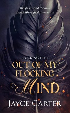Cover Out of My Flocking Mind (eBook, ePUB)