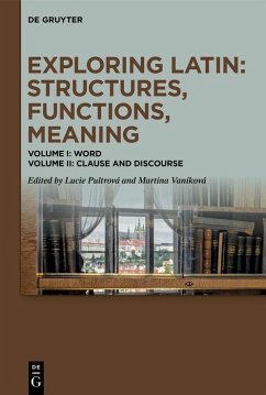 Exploring Latin: Structures, Functions, Meaning (eBook, PDF)