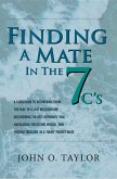 Finding a Mate in the Seven C's (eBook, ePUB) Finding a Mate in the Seven C's (eBook, ePUB)