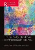 The Routledge Handbook of Translation and Sexuality (eBook, PDF)