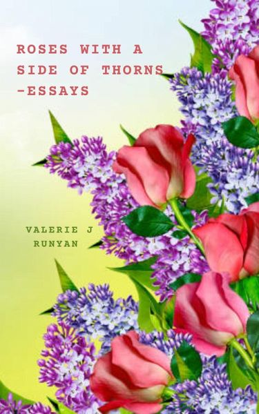 Roses with a Side of Thorns (eBook, ePUB)