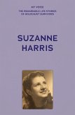 My Voice: Suzanne Harris (eBook, ePUB) My Voice: Suzanne Harris (eBook, ePUB)