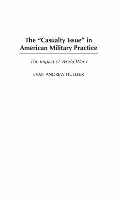 Cover The Casualty Issue in American Military Practice (eBook, PDF)