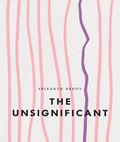 The Unsignificant (eBook, ePUB) - Reddy, Srikanth