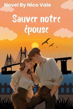 Sauver notre épouse (eBook, ePUB) - Vale, Nico