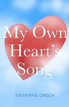 Cover My Own Heart's Song (eBook, ePUB)