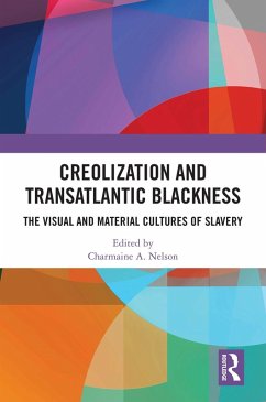 Creolization and Transatlantic Blackness (eBook, ePUB)