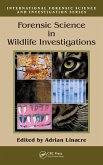 Forensic Science in Wildlife Investigations (eBook, ePUB) Forensic Science in Wildlife Investigations (eBook, ePUB)