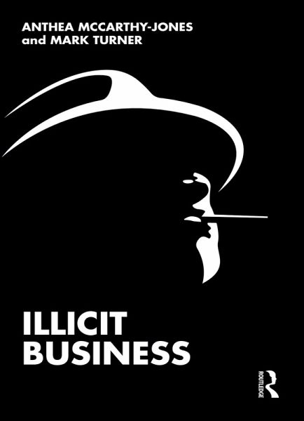 Illicit Business (eBook, ePUB) Illicit Business (eBook, ePUB)