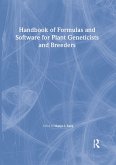 Handbook of Formulas and Software for Plant Geneticists and Breeders (eBook, ePUB) Handbook of Formulas and Software for Plant Geneticists and Breeders (eBook, ePUB)