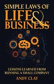 Simple Laws of Life and Business: Lessons Learned from Running a Small Company (eBook, ePUB)
