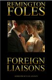Foreign Liaisons (eBook, ePUB) Foreign Liaisons (eBook, ePUB)
