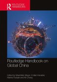 Routledge Handbook on Global China (eBook, PDF)