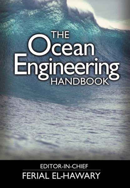 The Ocean Engineering Handbook (eBook, ePUB)
