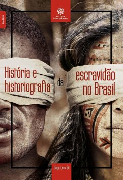 Cover História e historiografia da escravidão no Brasil (eBook, ePUB)