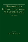 Handbook of Prejudice, Stereotyping, and Discrimination (eBook, PDF)