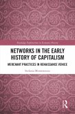 Networks in the Early History of Capitalism (eBook, PDF)