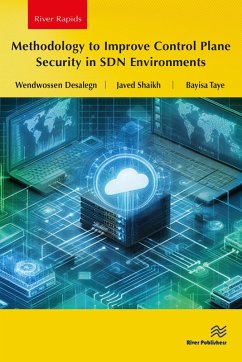 Cover Methodology to Improve Control Plane Security in SDN Environments (eBook, PDF)