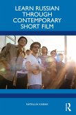 Learn Russian through Contemporary Short Film (eBook, PDF)