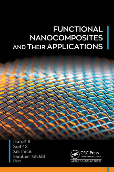 Functional Nanocomposites and Their Applications (eBook, PDF)