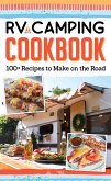 RV Camping Cookbook (eBook, ePUB)