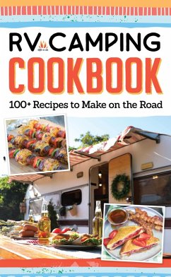 RV Camping Cookbook (eBook, ePUB) - Editors Of Fox Chapel Publishing