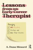 Lessons from An Early Career Therapist (eBook, PDF)