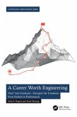 A Career Worth Engineering (eBook, ePUB)
